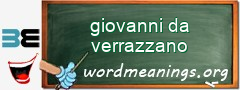 WordMeaning blackboard for giovanni da verrazzano